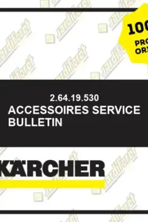 Accessoires Service Bulletin Karcher 26419530 Dernière Chance